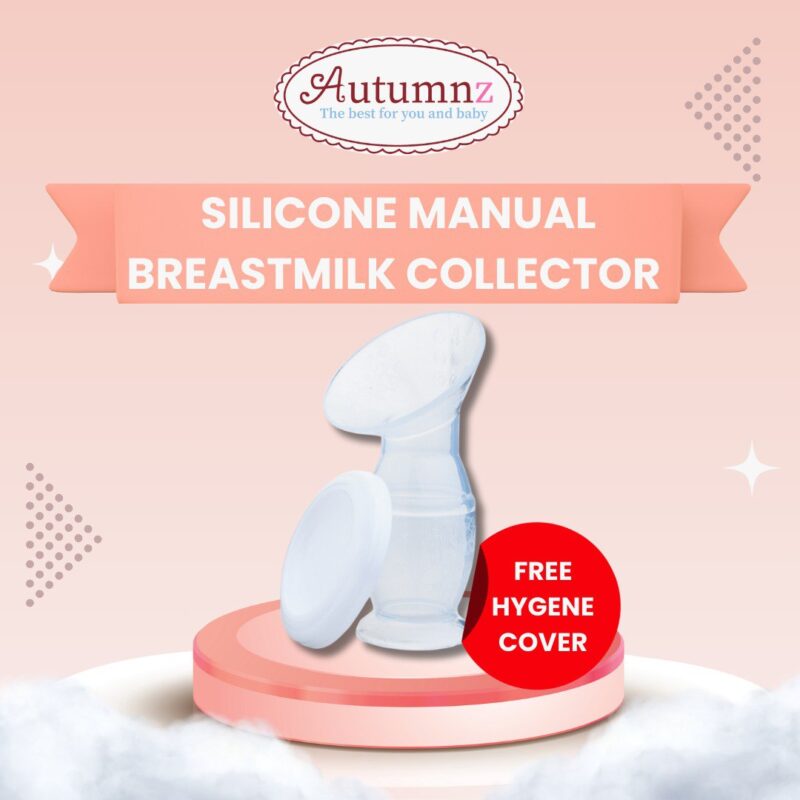 AUTUMNZ Silicone Manual Breastmilk Collector with Suction Base (FOC Hygiene Cover)
